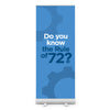 34"x79" Rule of 72 Retractable Banner Stand